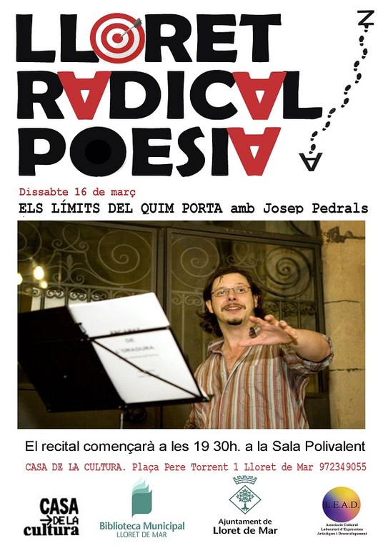 Lloret Radical Poesia, 'Els límits del Quim Porta' amb Josep Pedrals