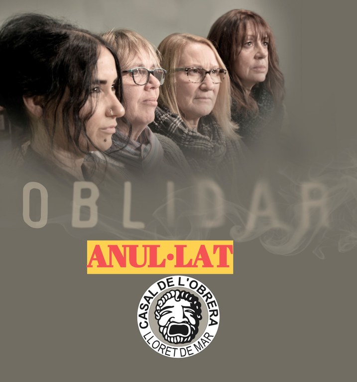 Oblidar - Anul·lada per indisposició d'una actriu