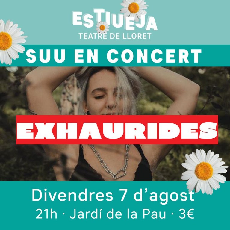 ESTIUEJA: Concert amb SUU / Entrades exhaurides