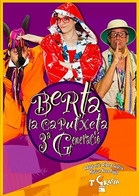 Berta la caputxeta, 3ª generació 