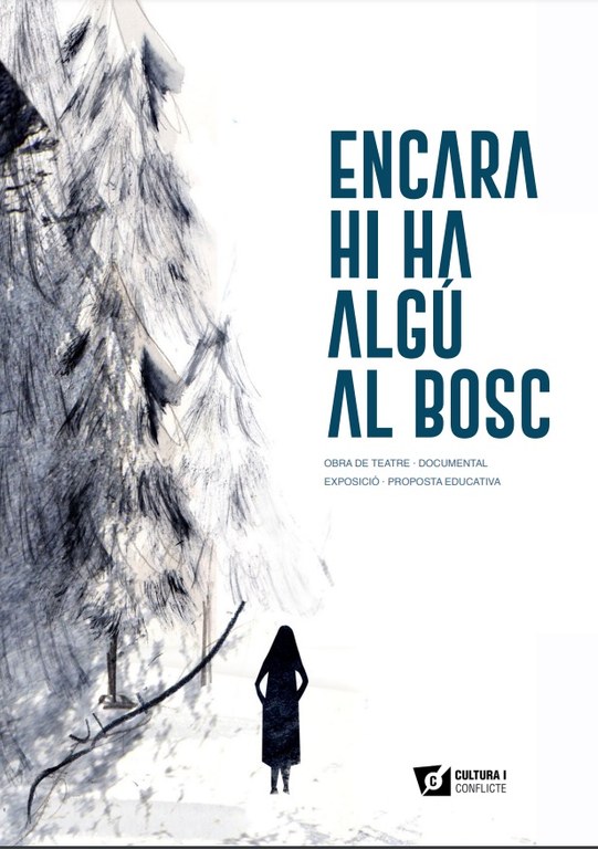 Exposició 'Encara hi ha algú al bosc'