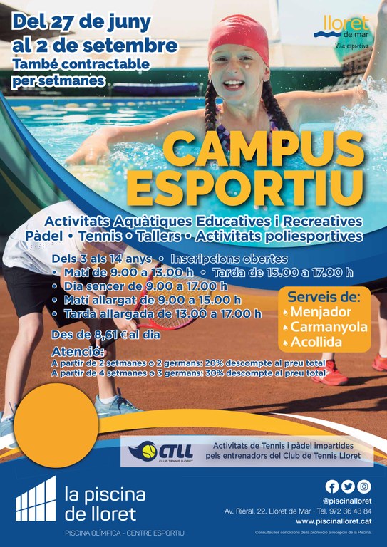 CAMPUS ESPORTIU ESTIU LA  PISCINA DE LLORET