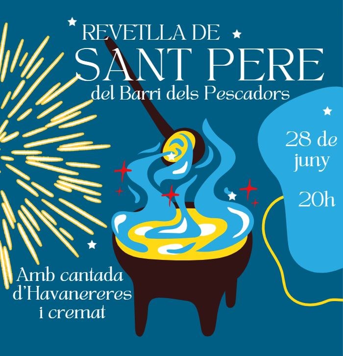 Festa del Barri dels Pescadors Revetlla de Sant Pere 