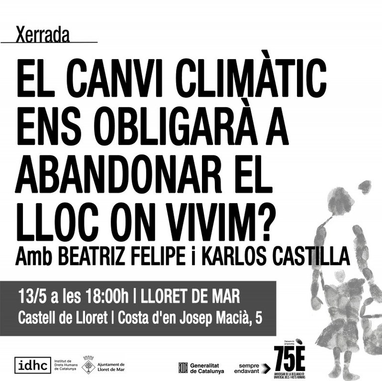 Xerrada 'El canvi climàtic ens obligarà a abandonar el lloc on vivim?'