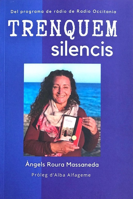 Presentació del llibre Trenquem silencis, d’Àngels Roura