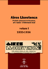 Aires Lloretencs, periòdic quinzenal de literatura, art i humor i d' informació local / Volum 1, 1933 i 1934. AA DD 