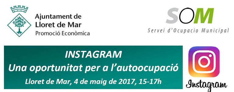 Seminari Emprenedoria i Empresa: INSTAGRAM Una oportunitat per a l’autoocupació