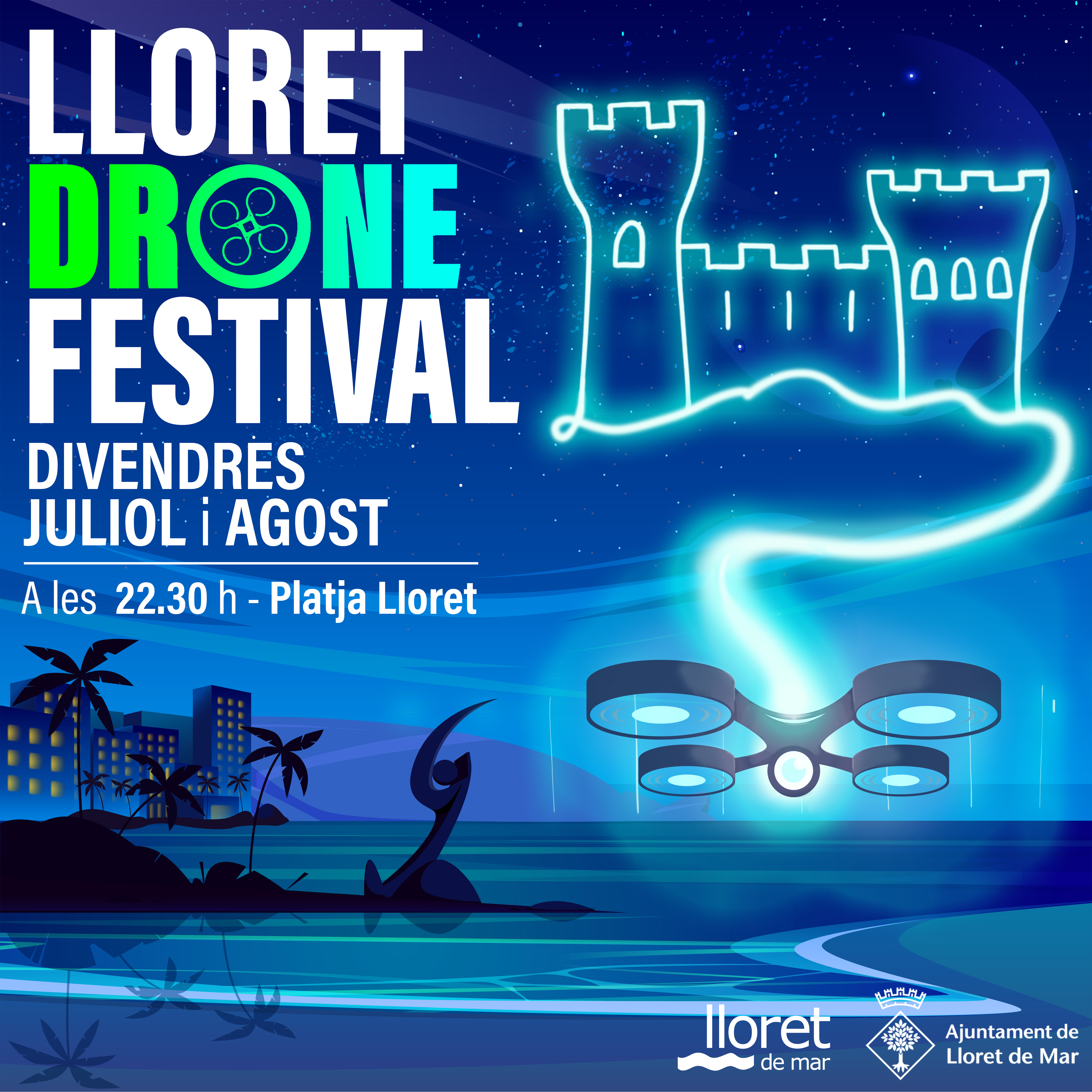 Cartell Lloret Drone Festival