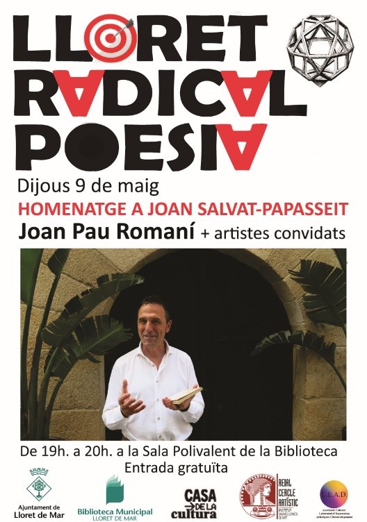 Lloret Radical Poesia: Joan Pau Romaní i artistes convidats